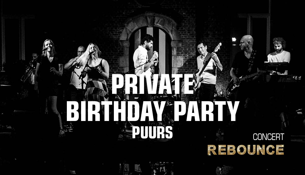 PRIVATE BIRTHDAY PARTY PUURS